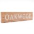 Wood House Sign 40.5 x 10cm 1 Line - Oak